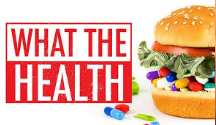 What The Health documentary